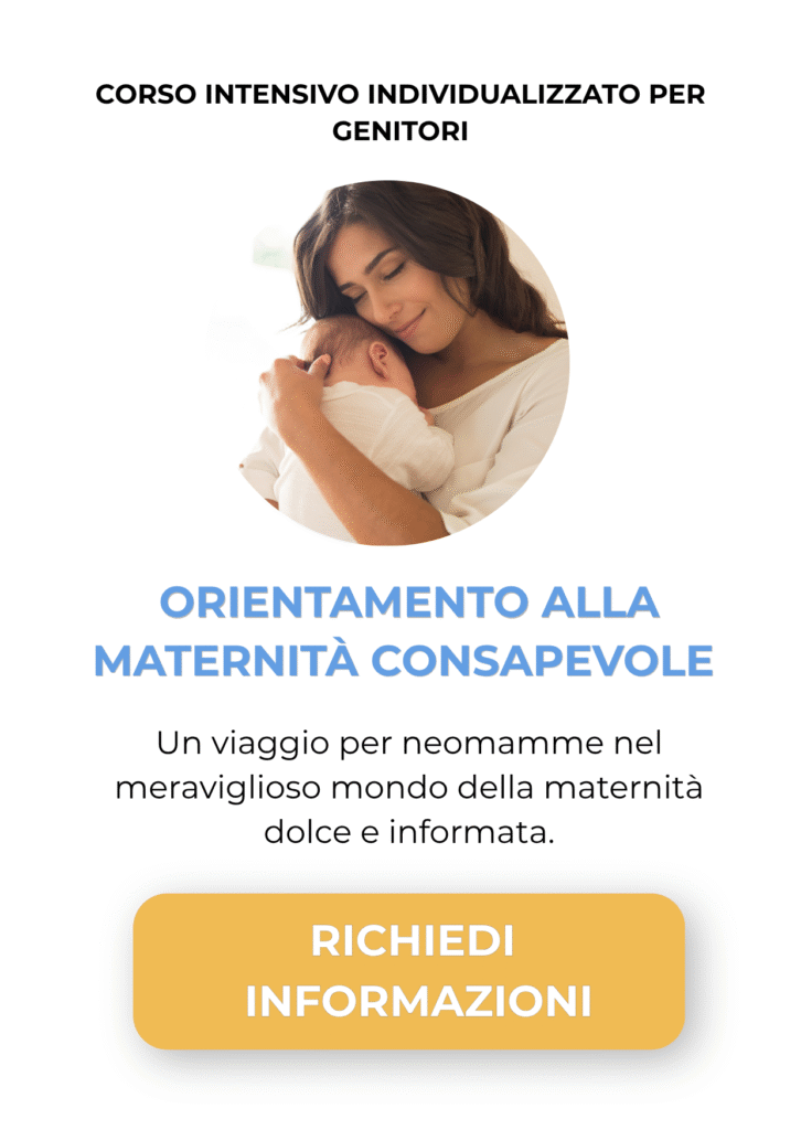 Percorso di orientamento alla maternità per neomamme per conoscere lo sviluppo del bambino e costruire una maternità dolce e informata – Approccio Intelligo